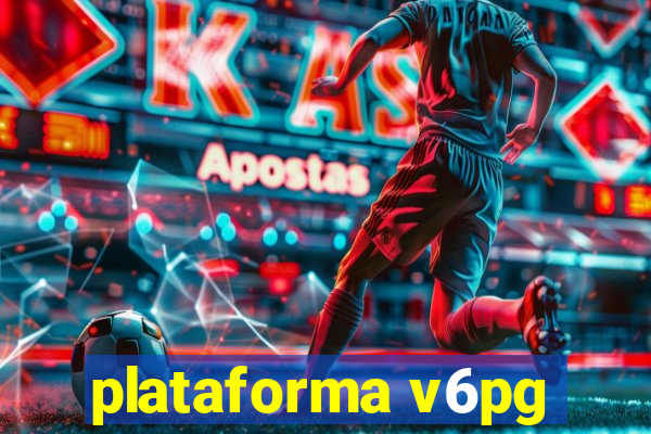 plataforma v6pg